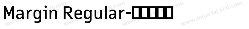 Margin Regular字体转换